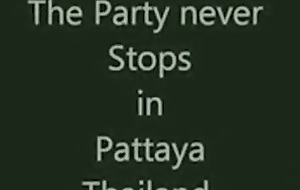 The strip never stops in the matter of pattaya thailand